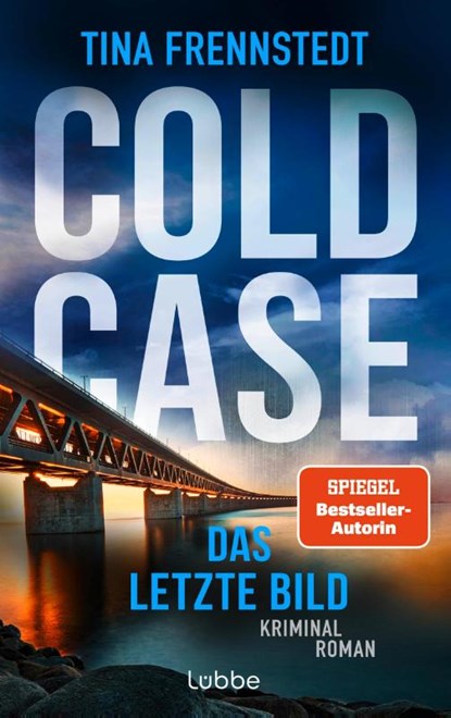 COLD CASE - Das letzte Bild, Tina Frennstedt - Paperback - 9783757700447