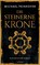 Die steinerne Krone, Michael Peinkofer - Gebonden - 9783757700577