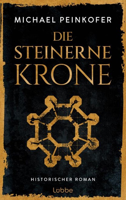 Die steinerne Krone, Michael Peinkofer - Gebonden - 9783757700577