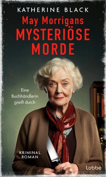 May Morrigans mysteriöse Morde, Katherine Black - Gebonden - 9783757700744