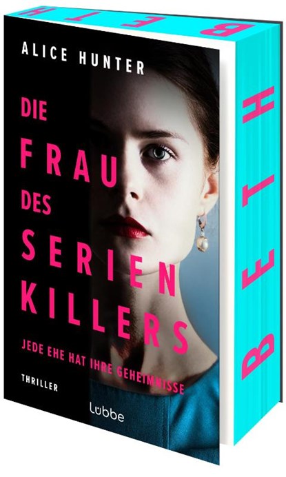 Die Frau des Serienkillers, Alice Hunter - Paperback - 9783757700966