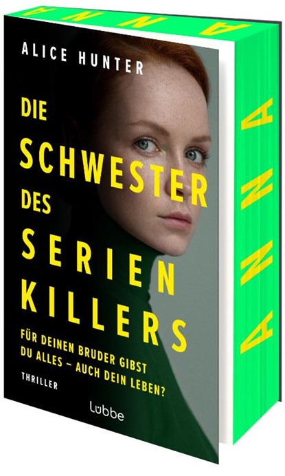 Die Schwester des Serienkillers, Alice Hunter - Paperback - 9783757700980
