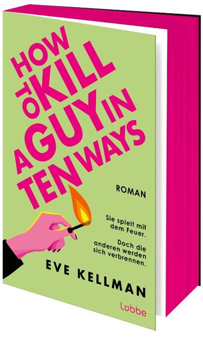 How To Kill a Guy in Ten Ways, Eve Kellman - Paperback - 9783757701130