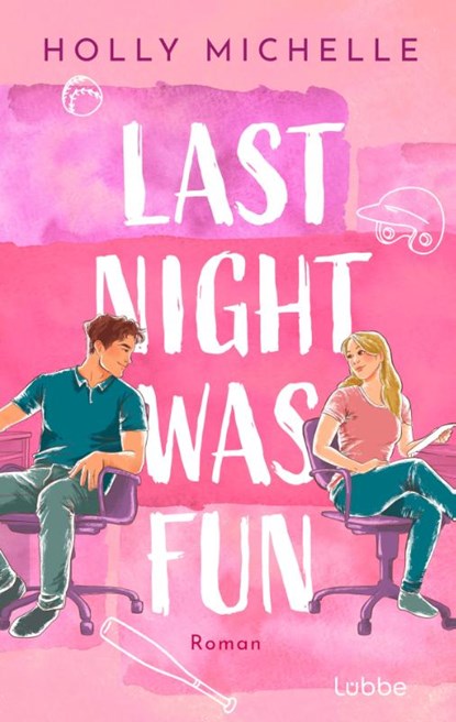 Last Night Was Fun, Holly Michelle - Paperback - 9783757701529