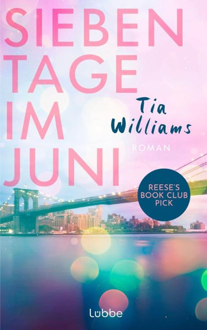 Sieben Tage im Juni, Tia Williams - Paperback - 9783757701987