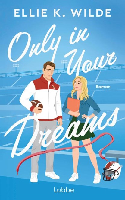 Only in Your Dreams, Ellie K. Wilde - Paperback - 9783757702151