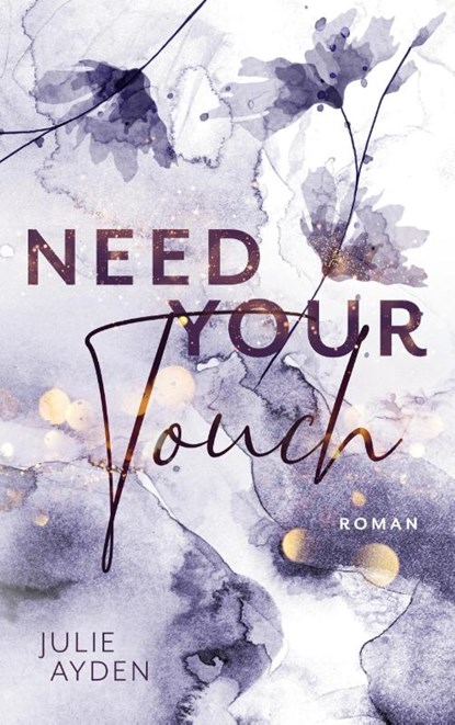 Need your Touch, Julie Ayden - Paperback - 9783757803087