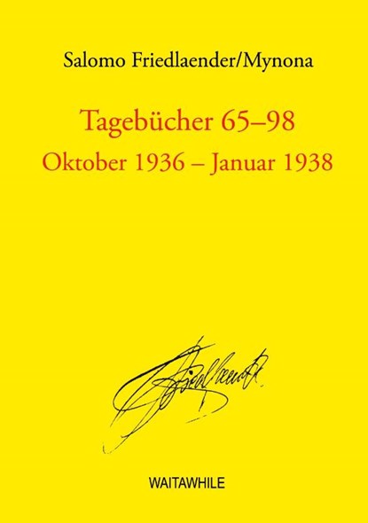 Tagebücher 65 - 98, Salomo Friedlaender ; Hartmut Geerken ; Detlef Thiel - Gebonden - 9783757804442