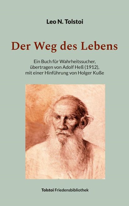 Der Weg des Lebens, Leo N. Tolstoi - Paperback - 9783757852146