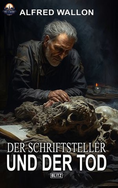 Der Schriftsteller und der Tod, Alfred Wallon - Ebook - 9783757942489