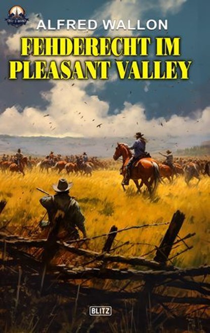 Fehderecht im Pleasant Valley, Alfred Wallon - Ebook - 9783757968717