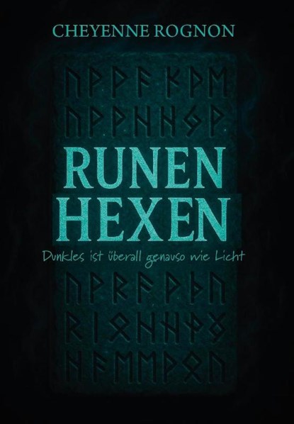 Runenhexen, Cheyenne Rognon - Paperback - 9783758101670