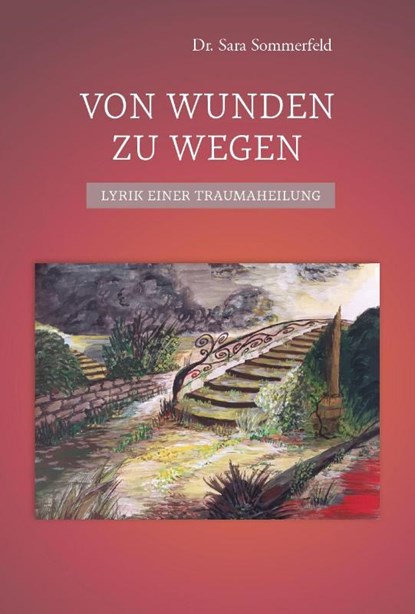 Von Wunden zu Wegen, Sara Sommerfeld - Paperback - 9783758101861