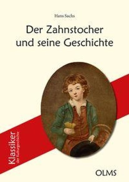 Der Zahnstocher und seine Geschichte, Hans Sachs - Gebonden - 9783758208263