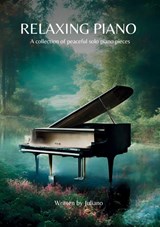 Relaxing Piano - Juliano Music - 9783758300264