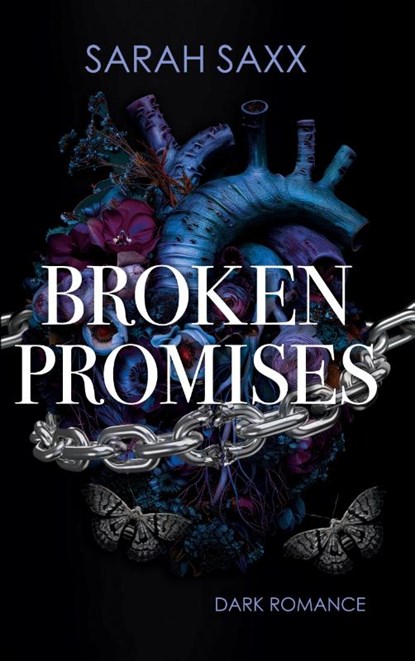 Broken Promises. Limitierte Farbschnitt-Ausgabe, Sarah Saxx - Paperback - 9783758350450