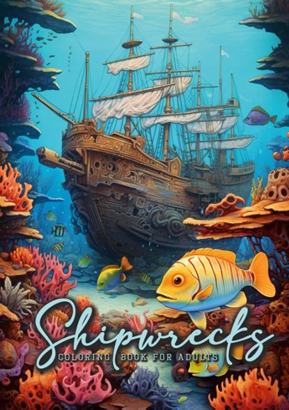 Shipwrecks Coloring Book for Adults, Monsoon Publishing - Paperback - 9783758418808