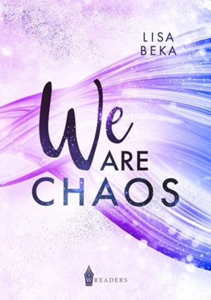 We Are Chaos, Lisa Beka - Ebook - 9783758423178