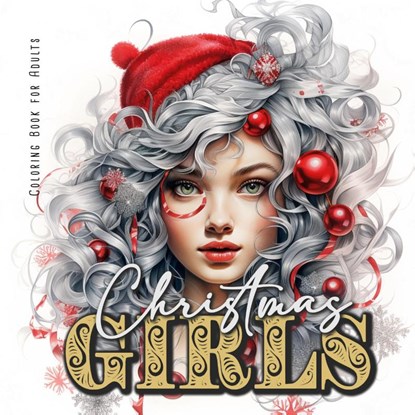 Christmas Girls Coloring Book for Adults, Monsoon Publishing - Paperback - 9783758423758