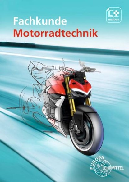 Fachkunde Motorradtechnik, Rüdiger Bellersheim ; Hans-Georg Delius ; Michael Gressmann ; Rainer Schäfer - Paperback - 9783758522314