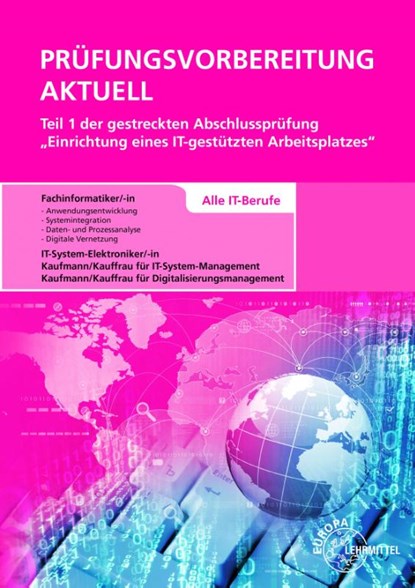 Prüfungsvorbereitung aktuell Teil 1 der gestreckten Abschlussprüfung, Dirk Hardy ; Annette Schellenberg ; Achim Stiefel - Paperback - 9783758532931