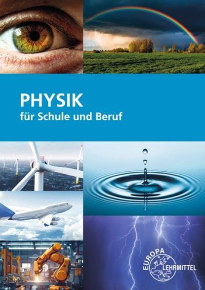 Physik für Schule und Beruf, Eckhard Ignatowitz ; Volker Jungblut ; Ulrich Maier - Paperback - 9783758572395