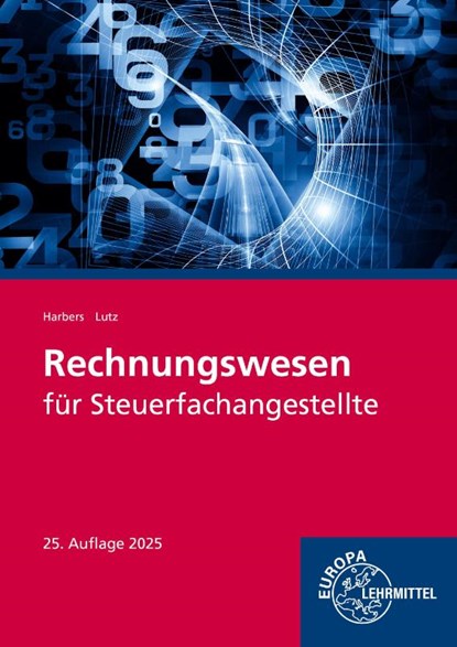 Rechnungswesen für Steuerfachangestellte, Karl Lutz ; Karl Harbers - Paperback - 9783758576560