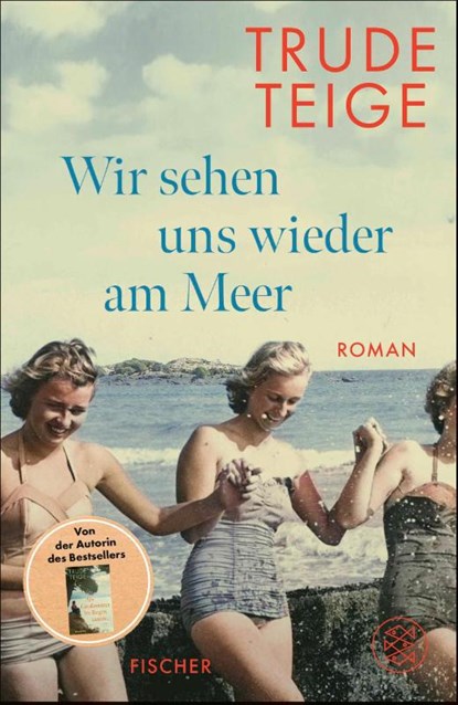 Wir sehen uns wieder am Meer, Trude Teige - Gebonden - 9783758700088
