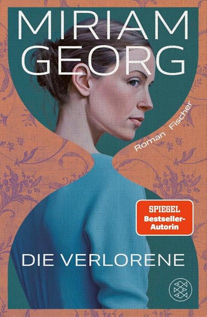 Die Verlorene, Miriam Georg - Gebonden - 9783758700309