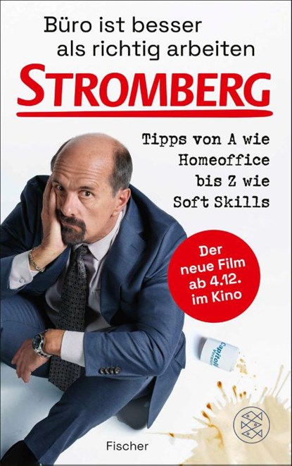 Büro ist besser als richtig arbeiten. STROMBERG, Ralf Husmann ; Christian Martin - Paperback - 9783758700453