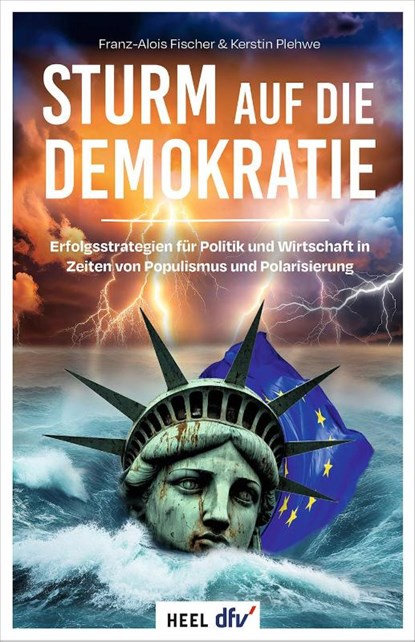 Sturm auf die Demokratie, Kerstin Plehwe ; Franz-Alois Fischer - Gebonden - 9783758800108