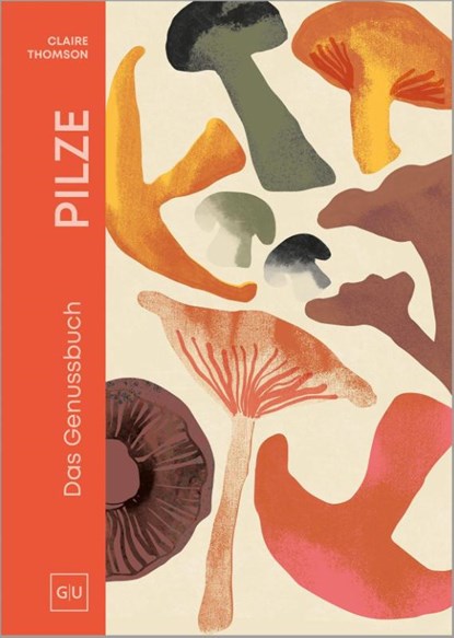 PILZE, Claire Thomson - Gebonden - 9783758901430