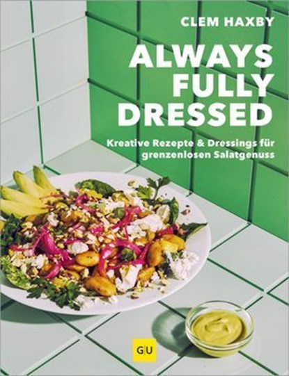 Always Fully Dressed, Clem Haxby - Ebook - 9783758902253