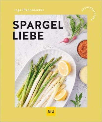Spargelliebe, Inga Pfannebecker - Ebook - 9783758902406