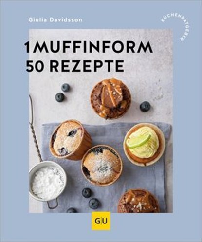1 Muffinform - 50 Rezepte, Giulia Davidsson - Ebook - 9783758902949