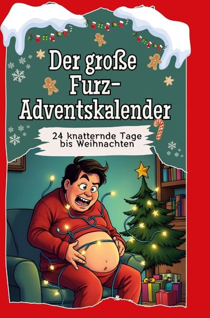 Der große Furz-Adventskalender, Sofia Münch - Gebonden - 9783759110961