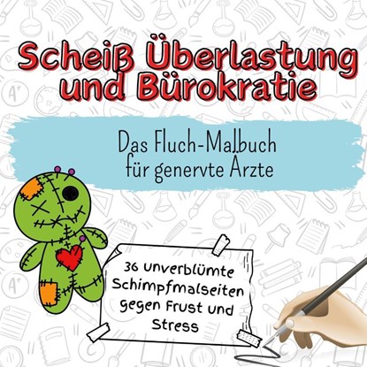 Scheiß Überlastung und Bürokratie, Alexander Hoffmann - Paperback - 9783759111432