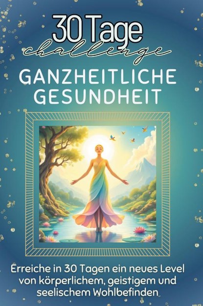 Ganzheitliche Gesundheit, Julian Richter - Paperback - 9783759141668