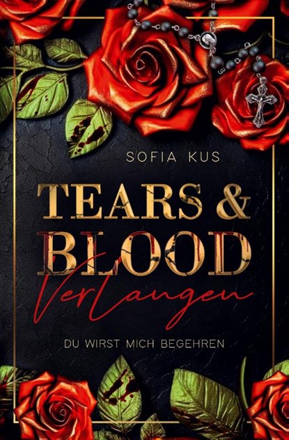 Tears & Blood, Sofia Kus - Paperback - 9783759282286