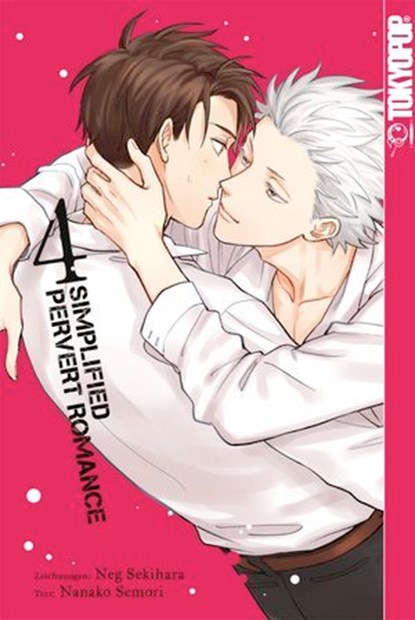 Simplified Pervert Romance, Band 04, Neg Sekihara ; Nanako Semori - Ebook - 9783759300379