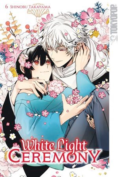 White Light Ceremony, Band 06, Shinobu Takayama - Ebook - 9783759301543