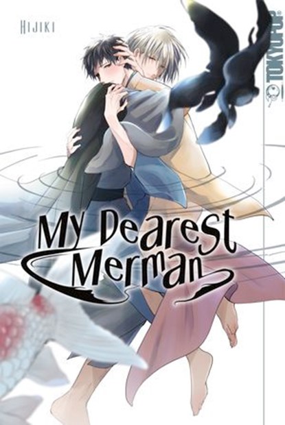 My Dearest Merman, Hijiki - Ebook - 9783759304476