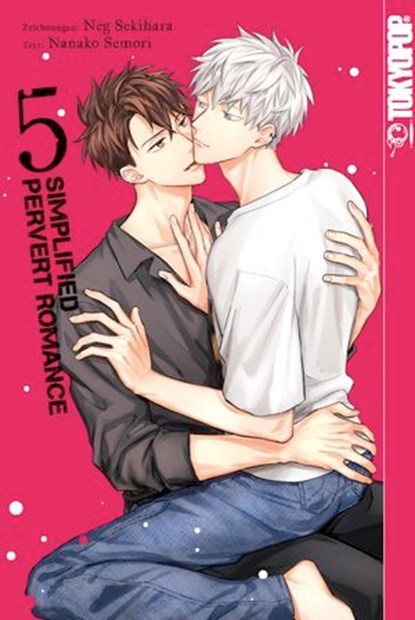 Simplified Pervert Romance, Band 05 (normale Edition), Neg Sekihara ; Nanako Semori - Ebook - 9783759305671