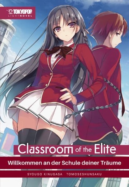 Classroom of the Elite Light Novel 01, Syougo Kinugasa ; Tomoseshunsaku - Paperback - 9783759308412