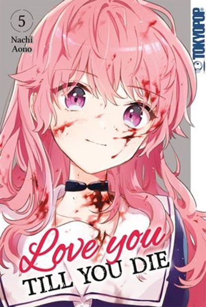 Love you till you die, Band 05, Nachi Aono - Ebook - 9783759310743