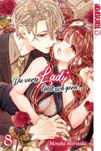 Die werte Lady lässt sich gern den Hintern versohlen, Band 08, Monaka Morinaka - Ebook - 9783759311917