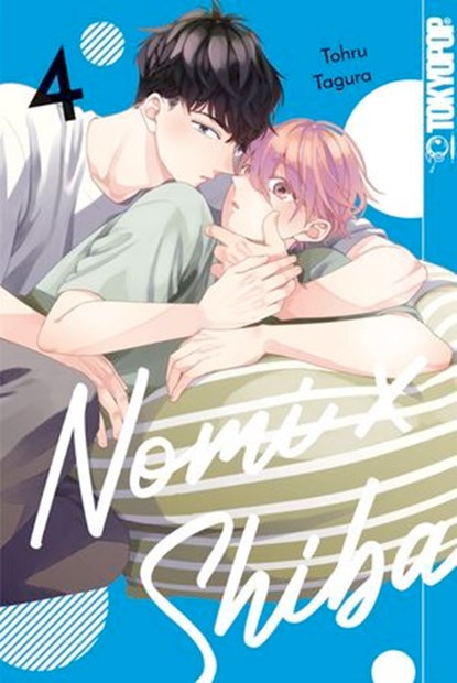 Nomi x Shiba, Band 04, Tohru Tagura - Ebook - 9783759314185