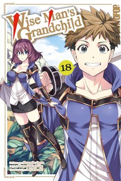 Wise Man's Grandchild, Band 18, Tsuyoshi Yoshioka ; Shunsuke Ogata - Ebook - 9783759314390