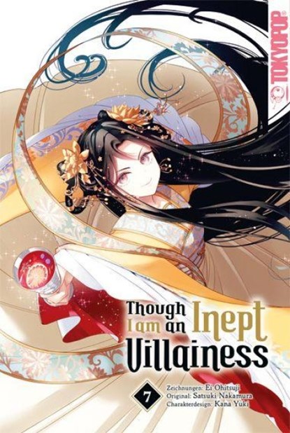 Though I am an Inept Villainess 07, Ei Ohitsuji ; Satsuki Nakamura ; Kana Yuki - Paperback - 9783759314642