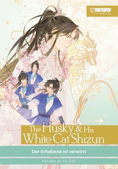 The Husky & his White Cat Shizun – Light Novel, Band 02, Rou Bao Bu Chi Rou - Ebook - 9783759331731